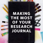 Image of the cover for the book "how to make the most of your research journal": a journal surrounded by items used for journaling