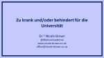 Title slide for the presentation: Zu krank und/oder behindert für die Universität